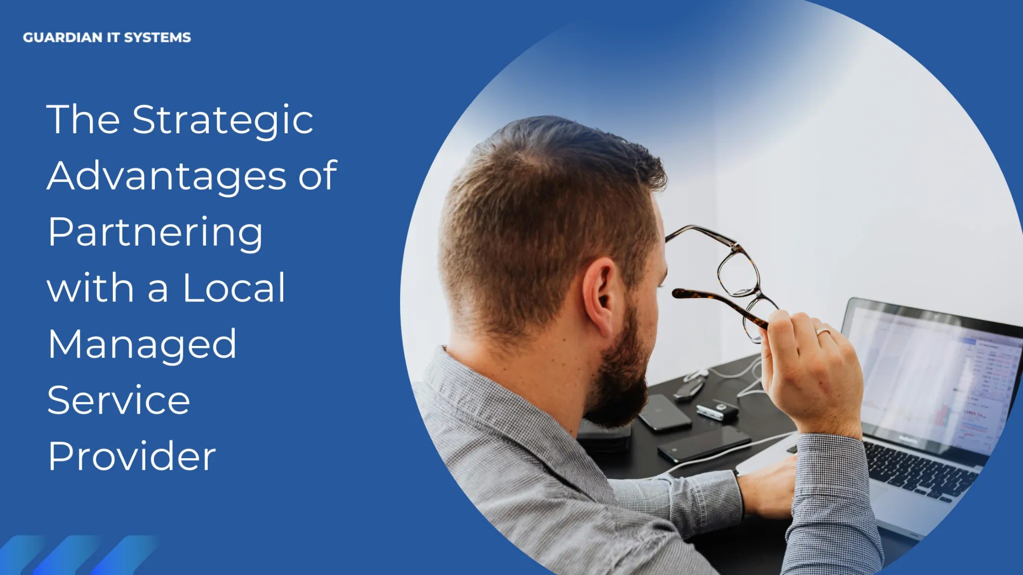 The Strategic Advantages of Partnering with a Local Managed Service Provider