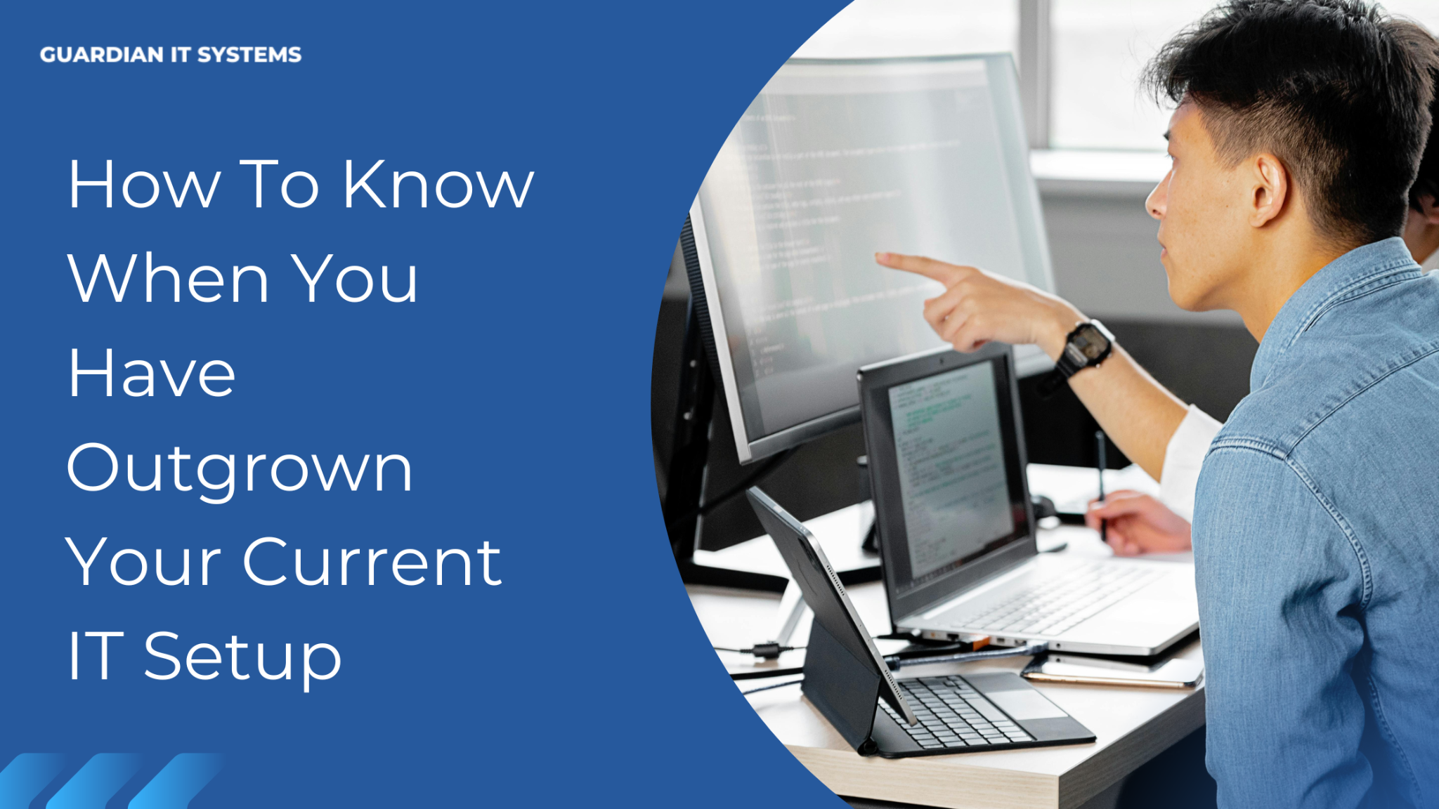 How To Know When You Have Outgrown Your Current IT Setup